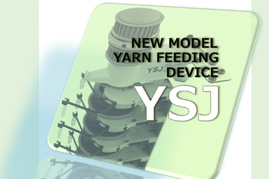 YSJ(Semi-positive Yarn Feeding Device)